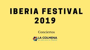 Iberia Festival 2019 en Benidorm. Toda la información que necesitas saber